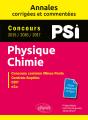Physique-Chimie. Psi. Annales Corrigées Et Commentées. Concours 2015/2016/2017 - Preview