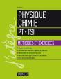 Physique-Chimie ; Pt-Tsi ; Méthodes Et Exercices - Preview