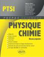 Physique Chimie Ptsi Conforme Au Nouveau Programme 2013 - Preview