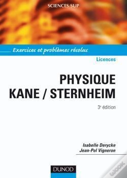 Capa do artigo Physique De Kane Et Sternheim ; Exercices Et Problèmes Résolus (2e Édition)
