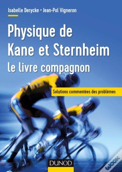 Capa do artigo Physique De Kane Et Sternheim - Le Livre Compagnon - Solutions Commentées Des Problèmes