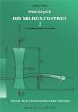 Physique Des Milieux Continus T.2 ; Traction, Torsion Et Flexion - Preview