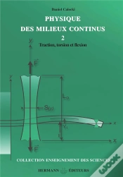 Capa do artigo Physique Des Milieux Continus T.2 ; Traction, Torsion Et Flexion