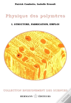 Capa do artigo Physique Des Polymeres T.1 ; Structure, Fabrication, Emploi