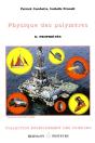 Physique Des Polymères. Tome Ii - Preview
