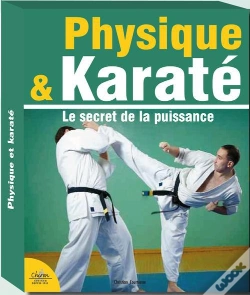Capa do artigo Physique & Karaté ; Le Secret De La Puissance