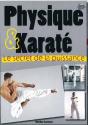 Physique & Karaté ; Le Secret De La Puissance - Preview