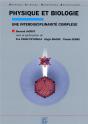 Physique Et Biologie, Une Interdisciplinarite Complexe - Preview