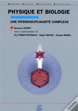 Capa do artigo Physique Et Biologie, Une Interdisciplinarite Complexe