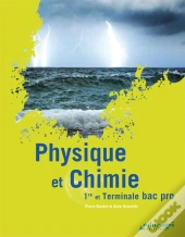 Physique Et Chimie 1ere Et Terminale Bac Pro