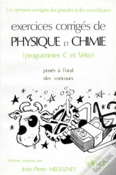 Physique Et Chimie C Et Véto - Exercices Corrigés