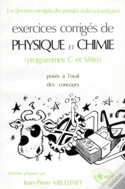 Capa do artigo Physique Et Chimie C Et Véto - Exercices Corrigés