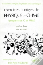 Capa do artigo Physique Et Chimie C Et Véto - Exercices Corrigés