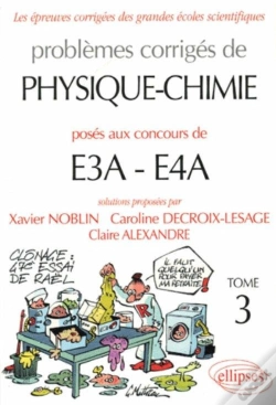 Capa do artigo Physique Et Chimie E3a-E4a - 2003-2005 - Tome 3