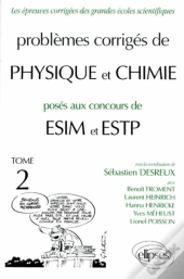 Physique Et Chimie Estp, Esim 1990-1994 - Tome 2