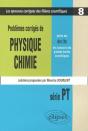 Physique Et Chimie Posés Aux Concours Scientifiques, Pt - 2001-2002 - Tome 8 - Preview