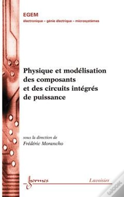 Capa do artigo Physique Et Modelisation Des Composants Et Des Circuits Integres De Puissance Traite Egem Serie Elec