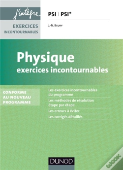 Capa do artigo Physique Exercices Incontournables Psi - Nouveau Programme 2014