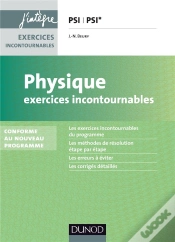 Capa do artigo Physique Exercices Incontournables Psi - Nouveau Programme 2014