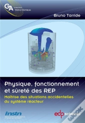 Physique, Fonctionnement Et Sûreté Des Rep