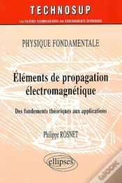 Capa do artigo Physique Fondamentale Elements De Propagation Electromagnetique Des Fondements Theoriques Aux Appli.