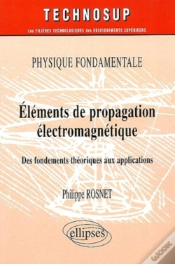 Capa do artigo Physique Fondamentale Elements De Propagation Electromagnetique Des Fondements Theoriques Aux Appli.