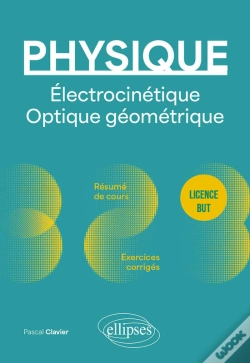 Capa do artigo Physique - Licence - But - Électrocinétique. Optique Géométrique