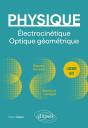 Physique : Licence But ; Électrocinétique. Optique Géométrique ; Résumé De Cours, Exercices Corrigés - Preview