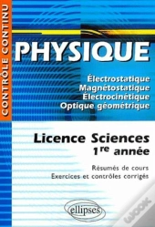 Physique - Licence Sciences 1re Année