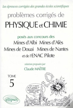 Capa do artigo Physique Mines D'Albi, Alès, Douai, Nantes Et Enac 1996-1998 - Tome 5