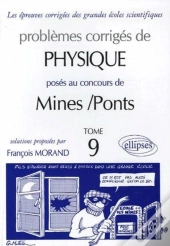 Physique Mines/Ponts 2003-2004 - Tome 9