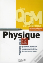 Physique ; Mpsi, Ptsi, Pcsi ; Qcm ; Première Année