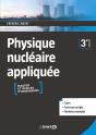 Physique Nucléaire Appliquée : Masters Et Écoles D'Ingénieurs - Preview