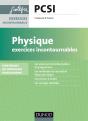 Physique ; Pcsi ; Exercices Incontournables (3e Édition) - Preview