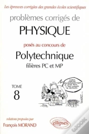 Capa do artigo Physique Polytechnique 1998-1999 - Tome 8 - Filières Pc Et Mp