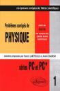Physique Posés Aux Concours Scientifiques 1997 - Tome 1 - Pc-Pc* - Preview