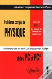 Capa do artigo Physique Posés Aux Concours Scientifiques 1997 - Tome 1 - Pc-Pc*