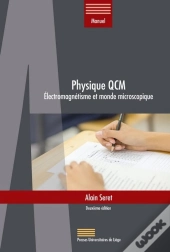 Physique Qcm : Électromagnétisme Et Monde Microscopique (2e Édition)