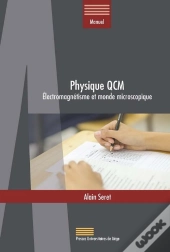 Physique Qcm : Électromagnétisme Et Monde Microscopique