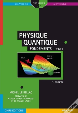 Capa do artigo Physique Quantique Tome 1 ; Fondements (3e Édition)