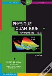 Capa do artigo Physique Quantique Tome 1 ; Fondements (3e Édition)