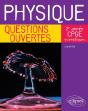 Physique - Questions Ouvertes - 2e Année De Cpge Scientifiques - Preview