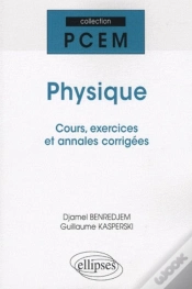 Capa do artigo Physique Rappels De Cours ; Exercices Corrigés Annales
