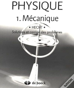 Capa do artigo Physique T.1 ; Mécanique ; Solutions Et Corrigés Des Problèmes