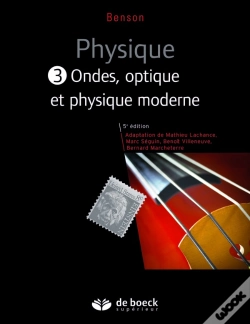 Capa do artigo Physique Tome 3 ; Ondes Optiques Et Physique Moderne Manuel + Solutionnaire Numer