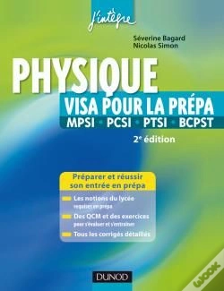 Capa do artigo Physique ; Visa Pour La Prépa Mpsi, Pcsi, Ptsi, Bcpst (2e Édition)