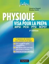 Capa do artigo Physique ; Visa Pour La Prépa Mpsi, Pcsi, Ptsi, Bcpst (2e Édition)