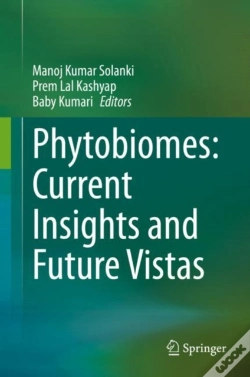 Capa do artigo Phytobiomes: Current Insights And Future Vistas