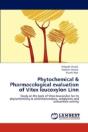 Phytochemical & Pharmacological Evaluation Of Vitex Leucoxylon Linn - Preview