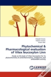 Capa do artigo Phytochemical & Pharmacological Evaluation Of Vitex Leucoxylon Linn